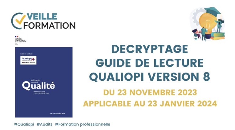 Décryptage du Guide de lecture Qualiopi version 8