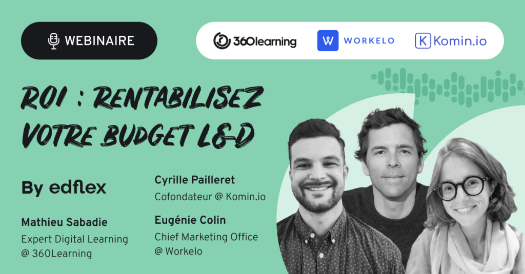 ROI : Rentabilisez votre budget L&D