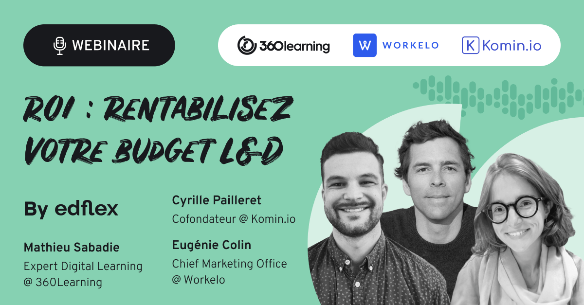 ROI : Rentabilisez votre budget L&D