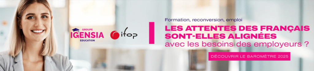 Notre baromètre annuel | Groupe IGENSIA Education