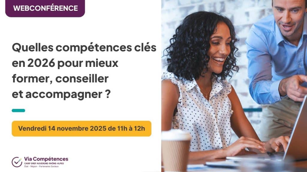 Quelles compétences clés en 2026 pour mieux former, conseiller et accompagner ?