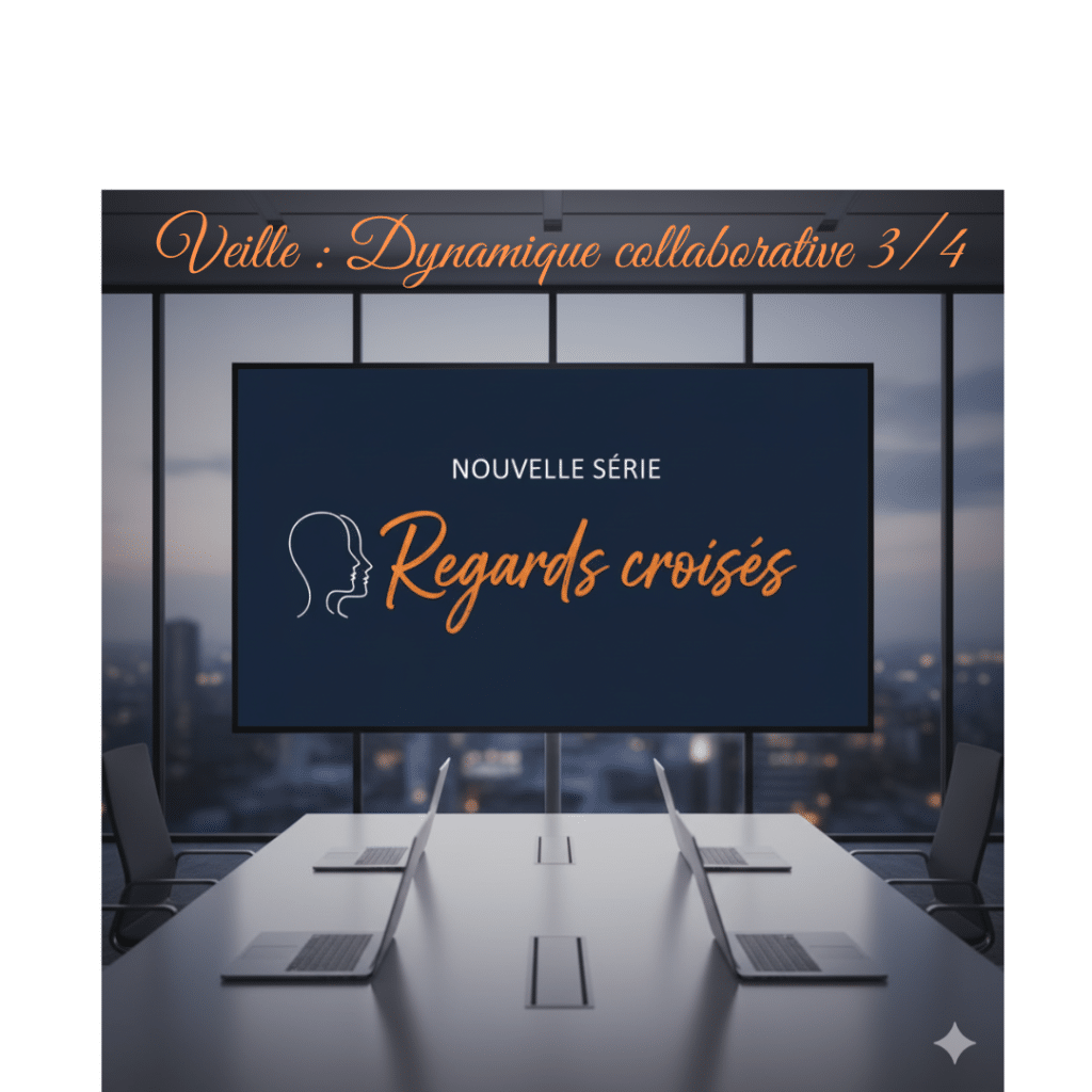 Regards croisés 3/4 « Quelle dynamique pour une veille collaborative ? » – L'atelier du formateur