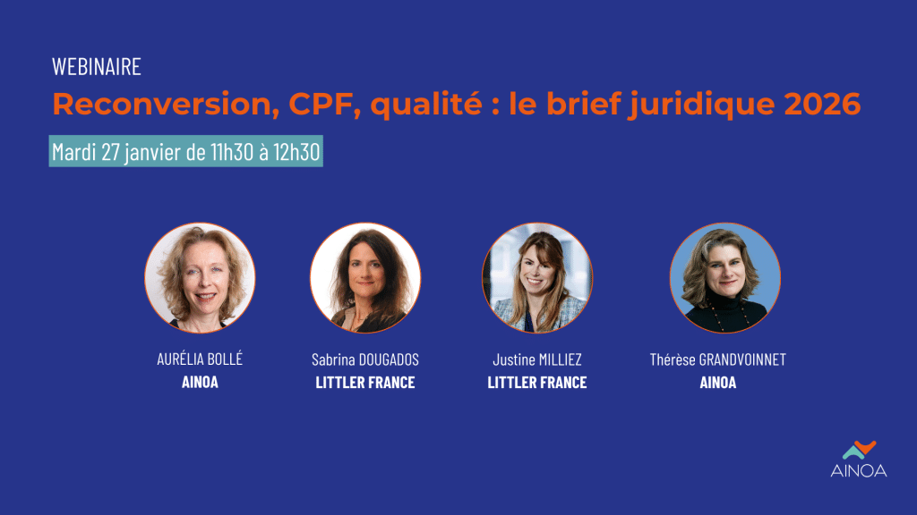 Reconversion, CPF, qualité : le brief juridique pour bien commencer l'année