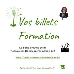 La boîte à outils de la Ressources Handicap Formation 2/2 - Vos billets formation