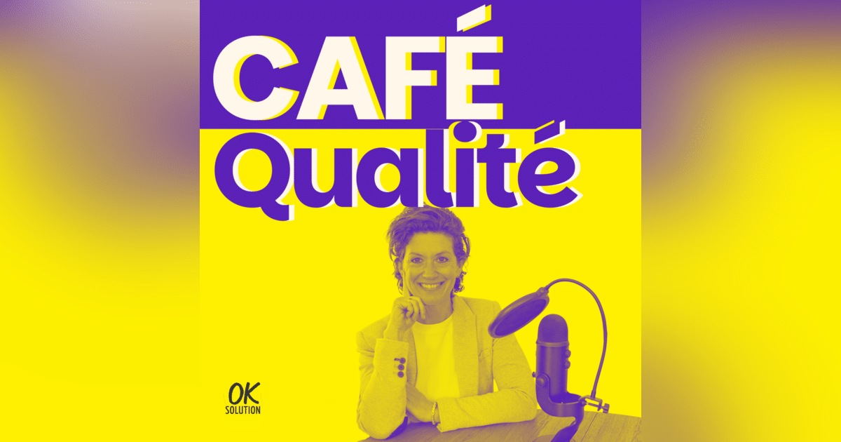 ce que le décret du 1er août change vraiment • Podcast • Café Qualité