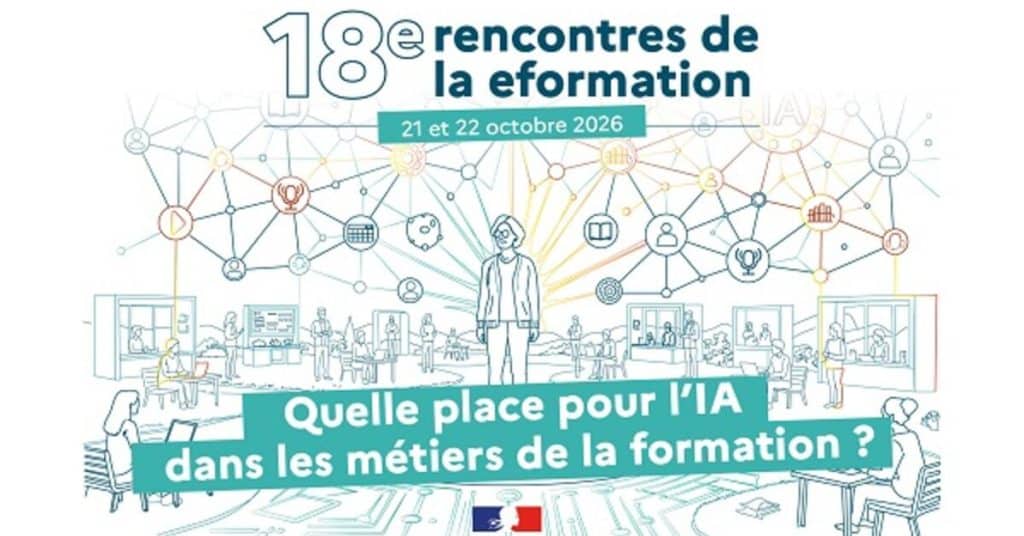 Rencontres de la eformation 2026 : quelle place pour l’IA dans les métiers de la formation ?